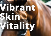 Revive Your Horse’S Skin: Unleashing The Benefits Of Cbd Oil
