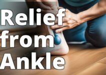 Understanding Chronic Ankle Pain: Diagnosis And Relief Strategies